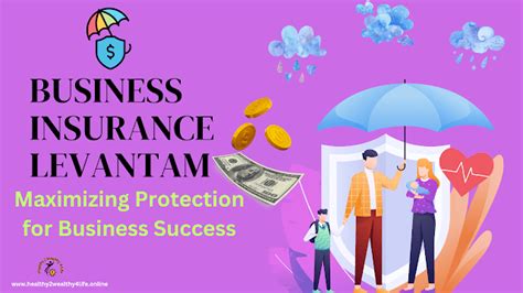 Demystifying Business Insurance Levantam: 5 Comprehensive .